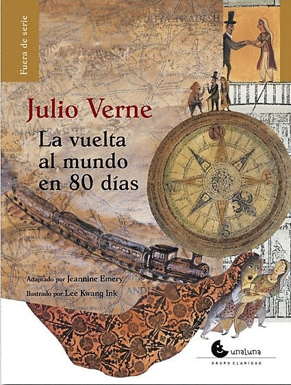 LA VUELTA AL MUNDO EN 80 DIAS | JULIO VERNE
