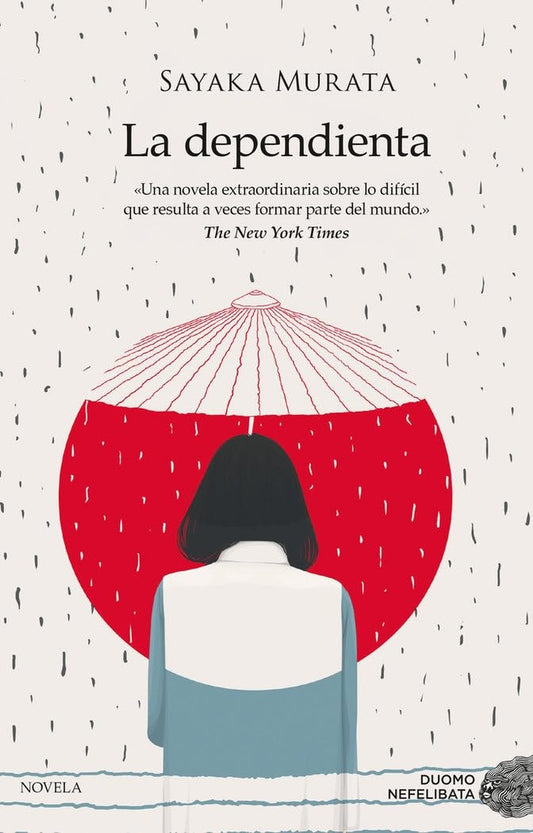 LA DEPENDIENTA | SAYAKA MURATA