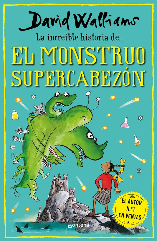 INCREÍBLE Y TRISTE HISTORIA DE EL MONSTRUO SUPERCABEZÓN | David Walliams