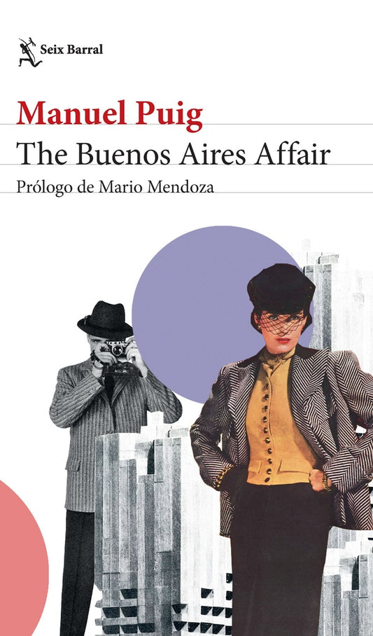 THE BUENOS AIRES AFFAIR (NE) | MANUEL PUIG