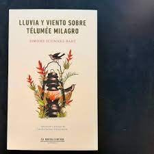 LLUVIA Y VIENTO SOBRE TELUMEE MILAGRO | Simone Schwarz-Bart