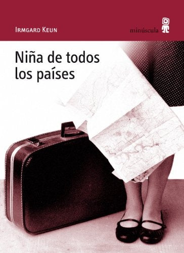 NIÑA DE TODOS LOS PAÍSES | IRMGARD KEUN