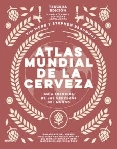 ATLAS MUNDIAL DE LA CERVEZA | Tim Webb