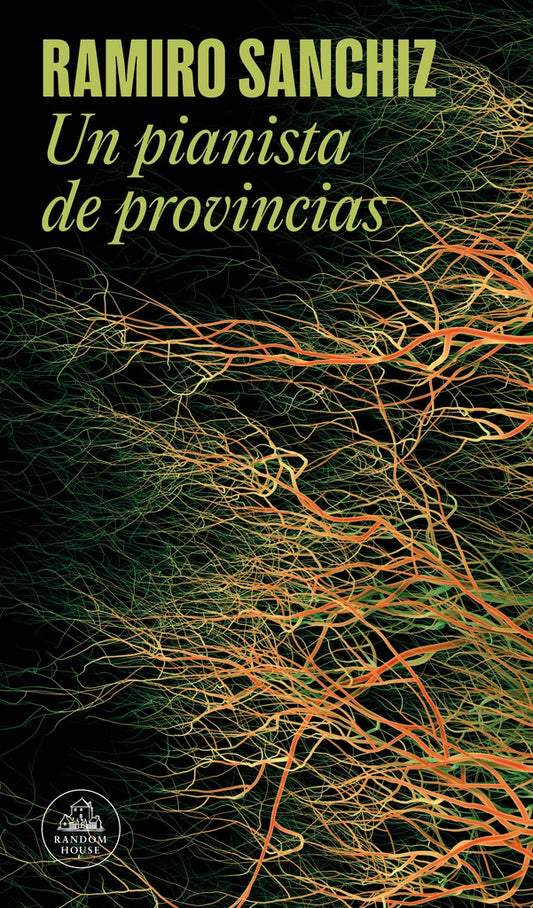 UN PIANISTA DE PROVINCIAS | RAMIRO SANCHIZ