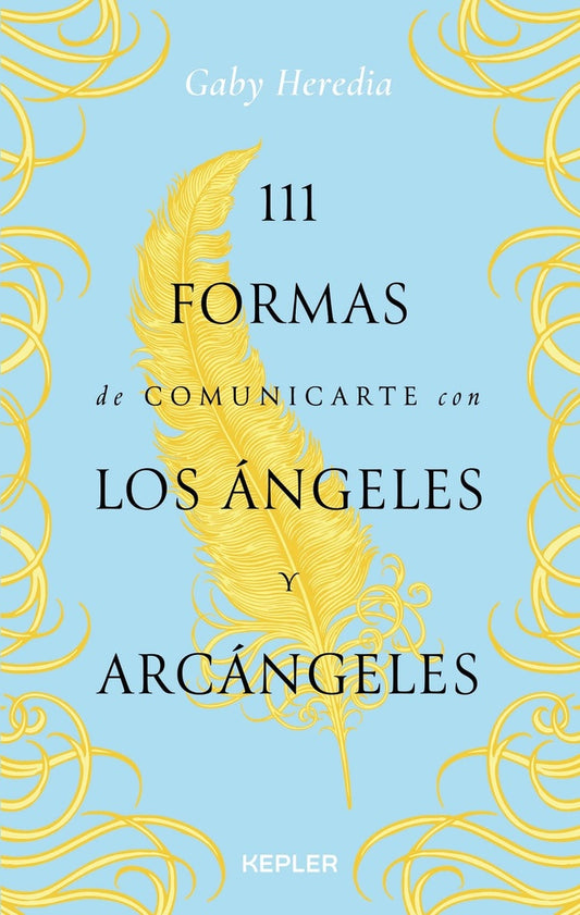 111 FORMAS DE COMUNICARTE CON LOS ANGELES Y ARCANGELES | GABY HEREDIA