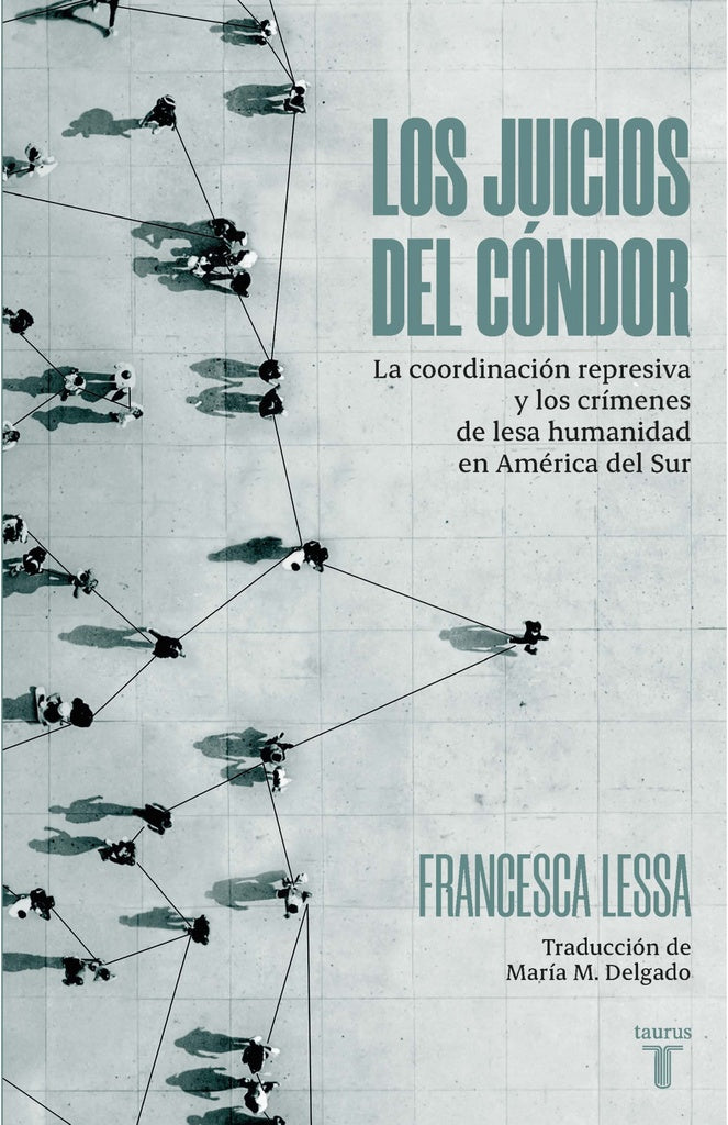 JUICIOS DEL CONDOR, LOS | FRANCESCA LESSA