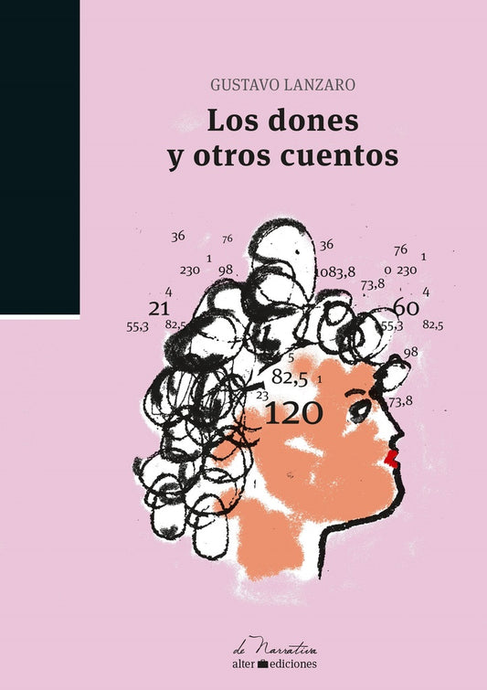 Los dones y otros cuentos  | Gustavo  Lanzaro