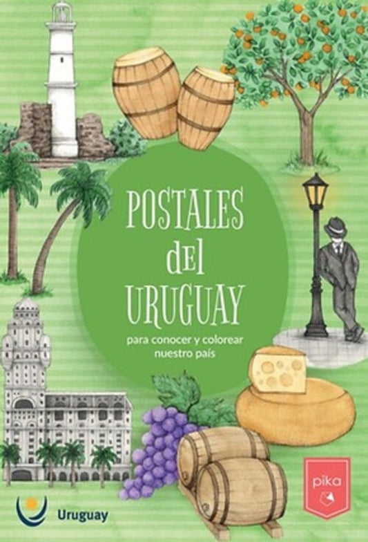 POSTALES DEL URUGUAY. PARA CONOCER Y COLOREAR NUESTRO PAIS | Andres Correa