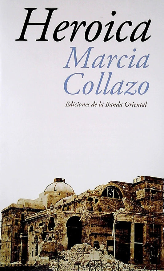HEROICA | MARCIA COLLAZO