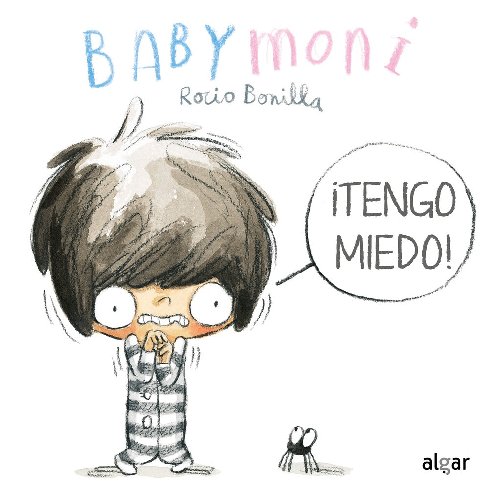 BABY MONI ¡TENGO MIEDO! | ROCIO BONILLA