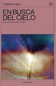 EN BUSCA DEL CIELO | NATHALIE LÉGER