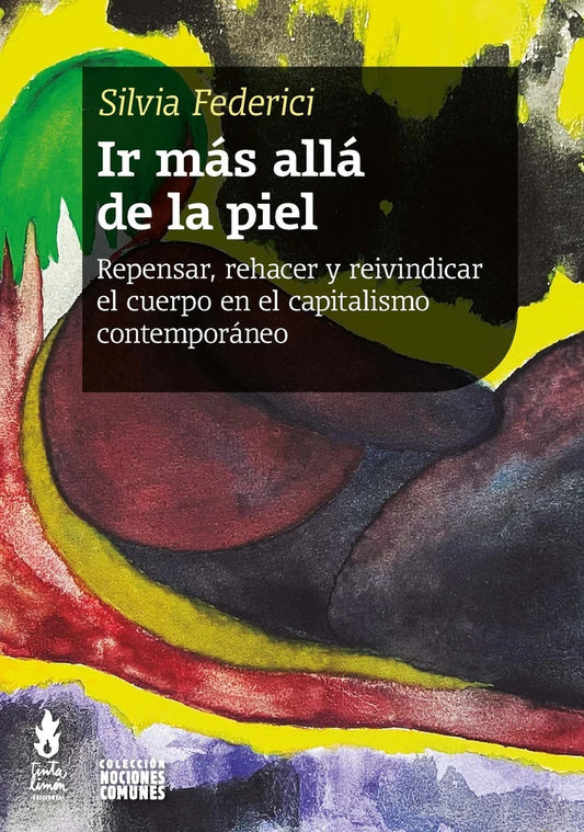 IR MÁS ALLÁ DE LA PIEL | SILVIA FERERICI