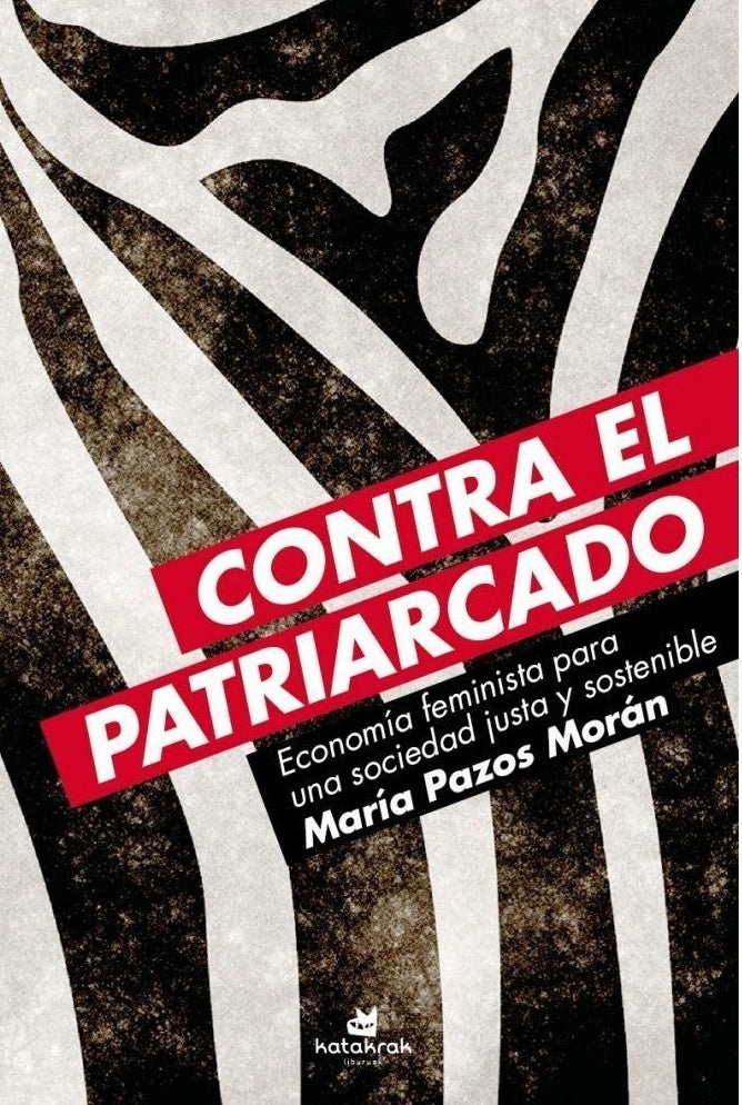 CONTRA EL PATRIARCADO | MARÍA PAZOS MORÁN