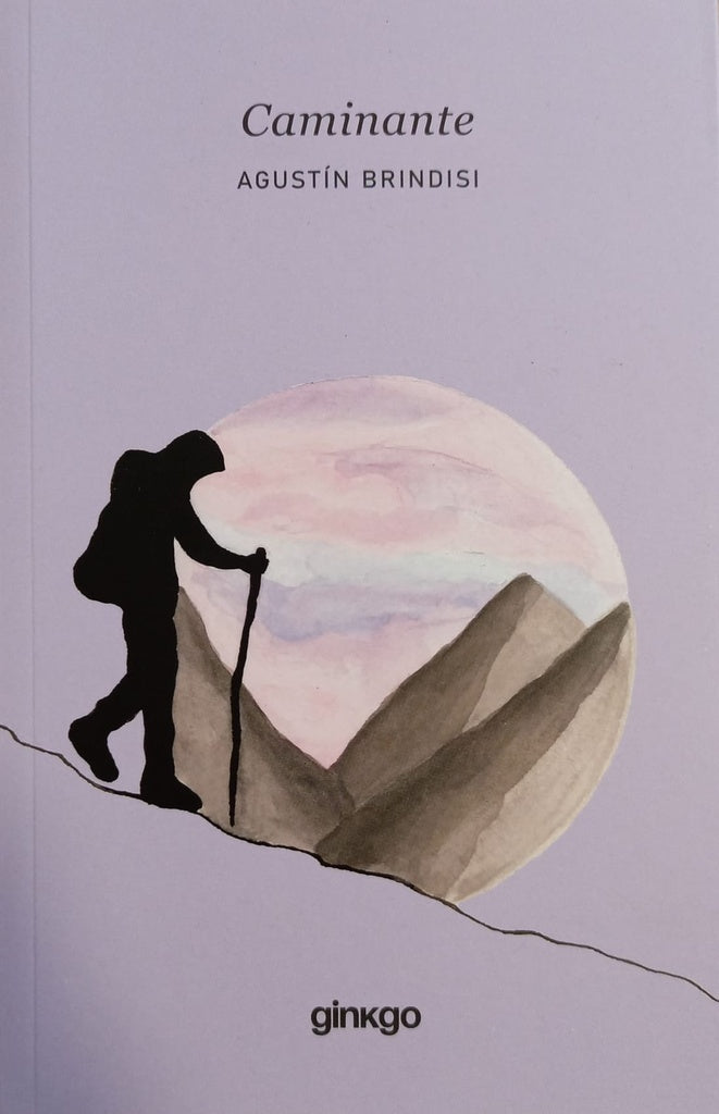 CAMINANTE | Agustín Brindisi