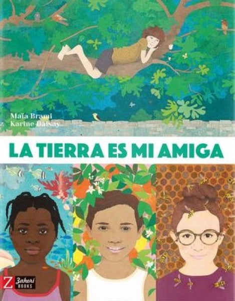 LA TIERRA ES MI AMIGA | Maia Brami