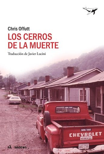 LOS CERROS DE LA MUERTE | CHRIS OFFUTT