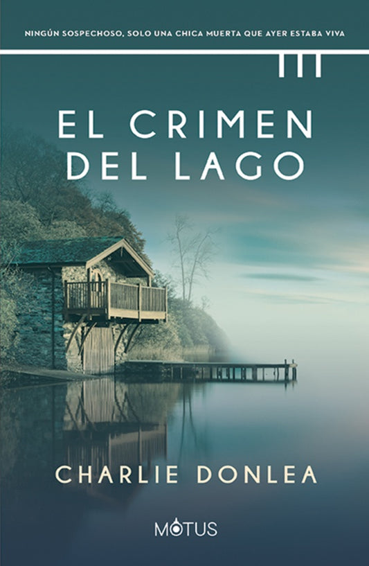 CRIMEN DEL LAGO, EL | CHARLIE DONLEA