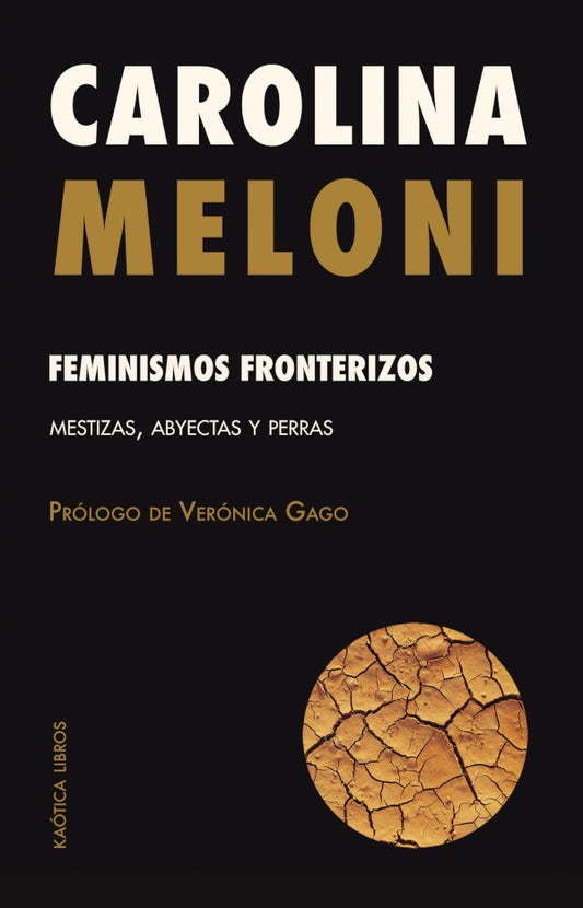 FEMINISMOS FRONTERIZOS | CAROLINA MELONI