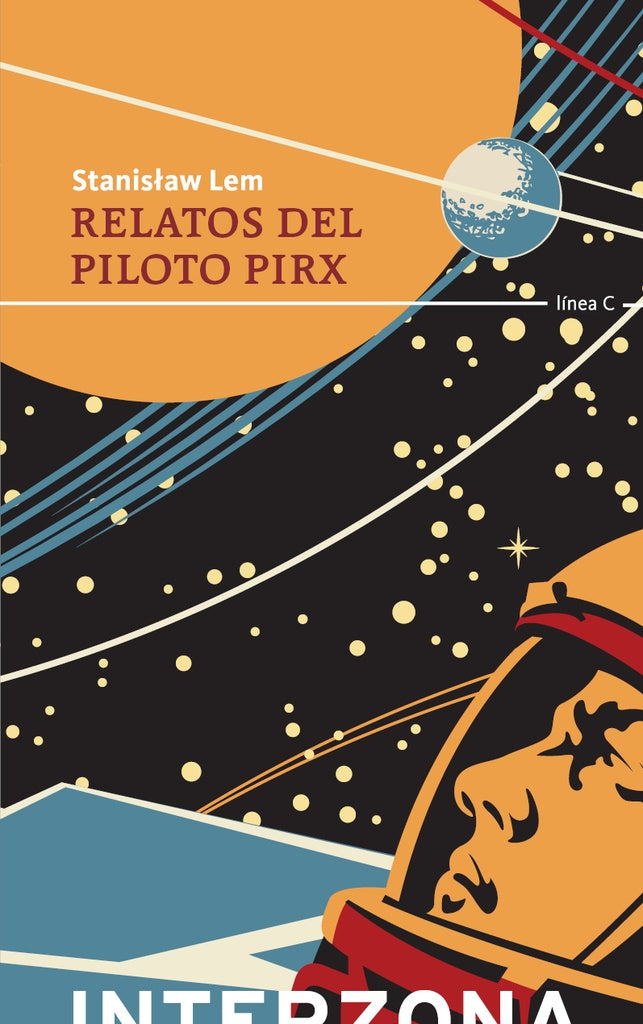 RELATOS DEL PIOTO PIRX | STANISLAW LEM