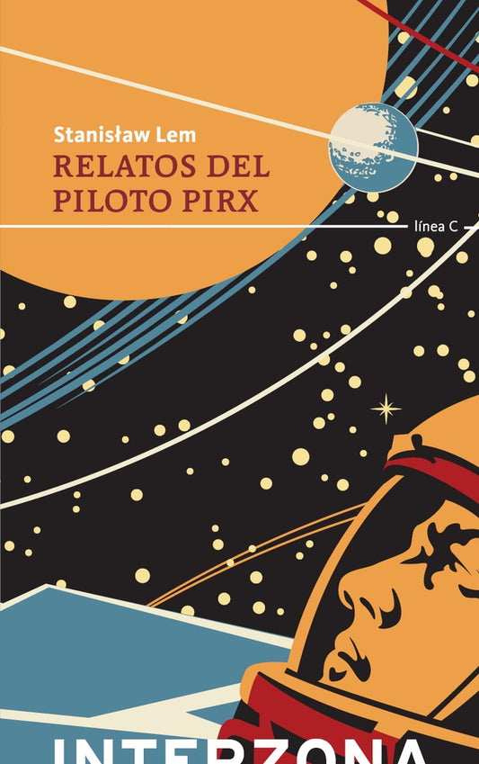 RELATOS DEL PIOTO PIRX | STANISLAW LEM