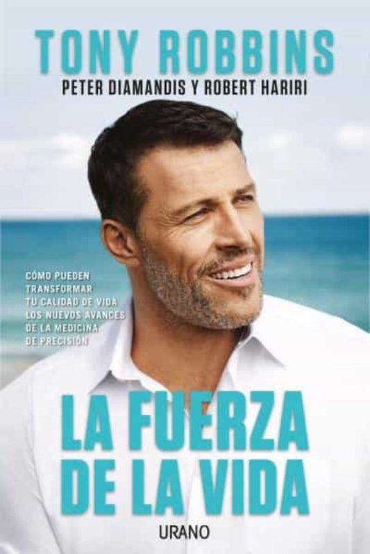 FUERZA DE LA VIDA, LA | TONY ROBBINS
