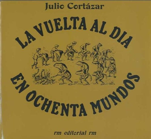 VUELTA AL DIA EN OCHENTA MUNDOS, LA | Julio / Urberuaga Emilio Cortazar