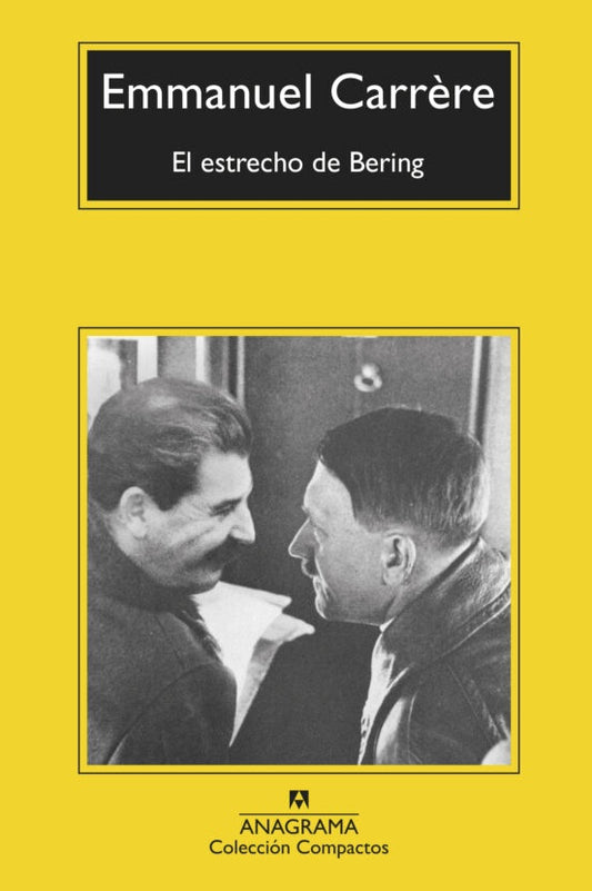 ESTRECHO DE BERING, EL | EMMANUEL CARRERE
