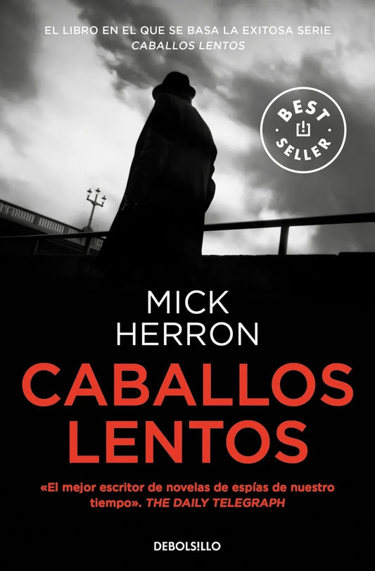 CABALLOS LENTOS | Mick Herron