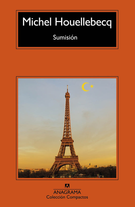 SUMISIÓN | MICHEL HOUELLEBECQ