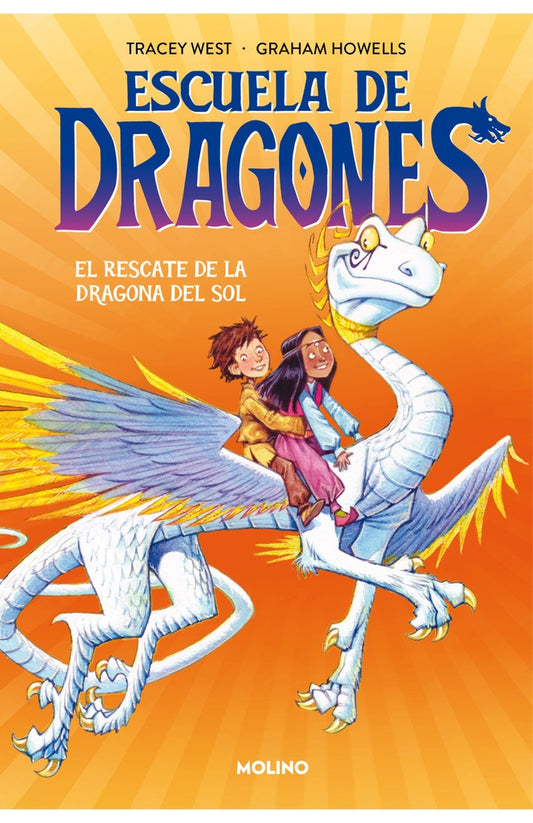 ESCUELA DE DRAGONES 2. RESCATE DE LA DRA | Tracey West