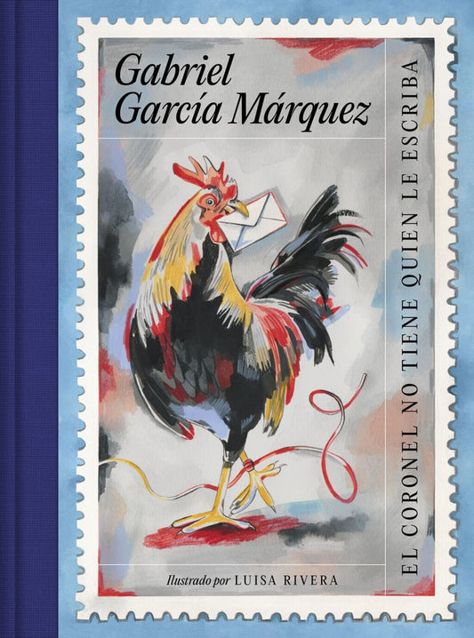 EL CORONEL NO TIENE QUIEN LE ESCRIBA | Gabriel García Márquez