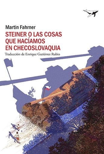 COCAS QUE HACÍAMOS EN CHECOSLOVAQUIA, LAS | Martin Fahrner