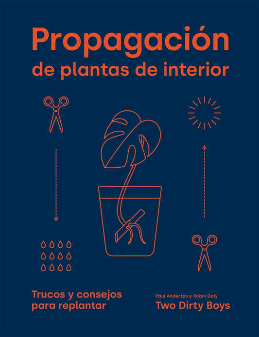 PROPAGACION DE PLANTAS DE INTERIOR | PAUL/ DALY  ROBIN ANDERTON