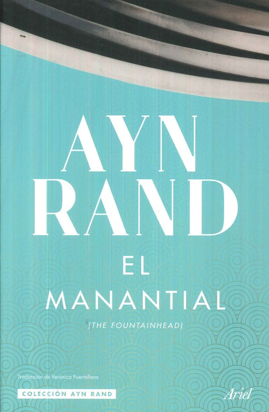 EL MANANTIAL | Ayn Rand