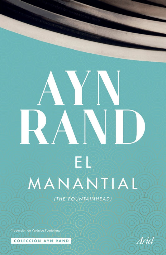 EL MANANTIAL | Ayn Rand