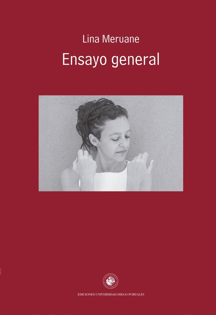 ENSAYO GENERAL | Lina Meruane