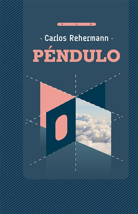 PÉNDULO | CARLOS REHERMANN