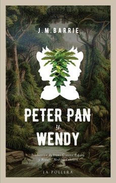 PETER PAN Y WENDY | J. M. Barrie
