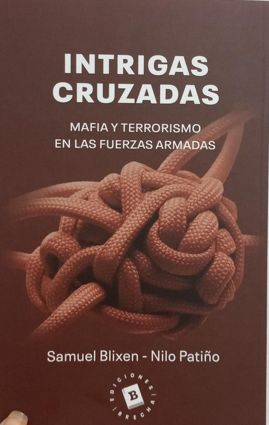 INTRIGAS CRUZADAS | Samuel Blixen