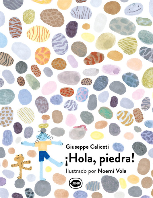 HOLA, PIEDRA | Giuseppe Caliceti