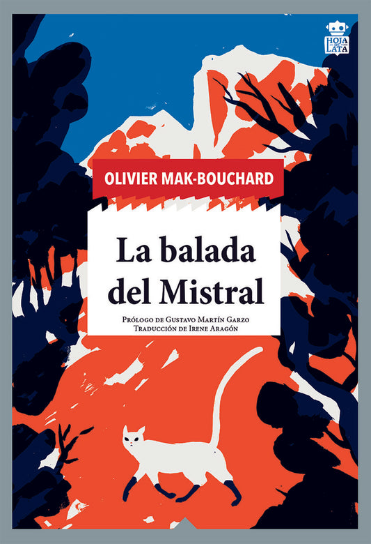 LA BALADA DEL MISTRAL | Olivier Mak Bouchard