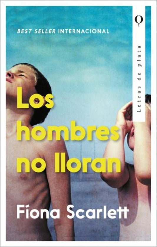 HOMBRES NO LLORAN, LOS | Fiona Scarlett