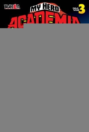 MY HERO ACADEMIA 03 | VARIOS AUTOR