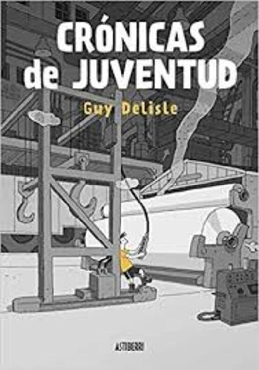 Crónicas de juventud | Delisle