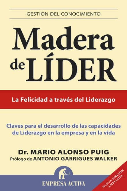 MADERA DE LIDER (URU) | Mario Alonso Puig