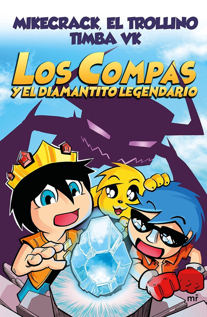 COMPAS 1. LOS COMPAS Y EL DIAMANTITO LEGENDARIO | El Trollino; Timba Vk; Mikecrack