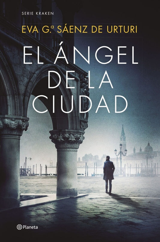 EL ANGEL DE LA CIUDAD | Eva Saenz de Urturi