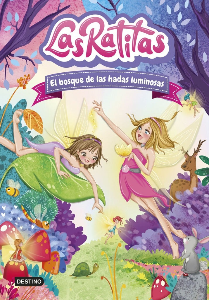 LAS RATITAS 8 EL BOSQUE DE LAS HADAS LUMINOSAS | Las Ratitas