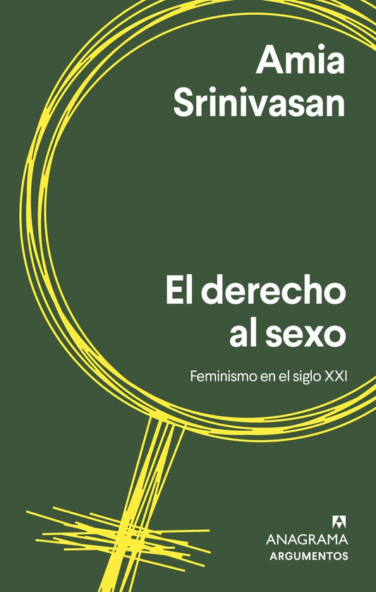 EL DERECHO AL SEXO | Amia Srinivasan