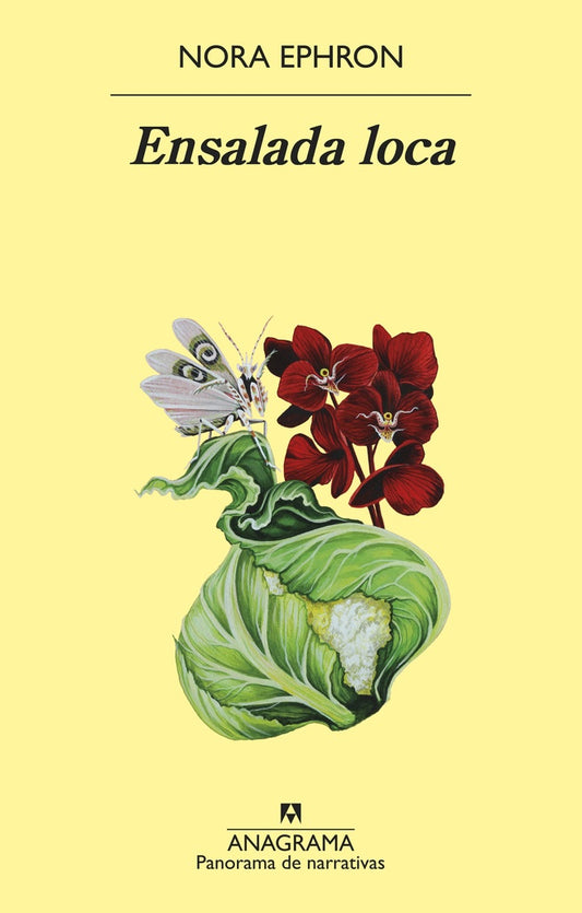 ENSALADA LOCA | Nora Ephron